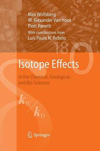 Isotope Effects: in the Chemical, Geological, and Bio Sciences