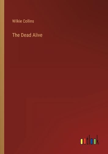 Cover image for The Dead Alive