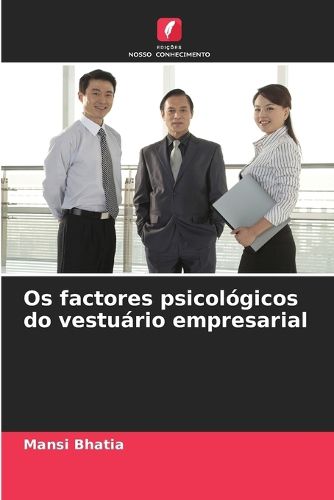Cover image for Os factores psicologicos do vestuario empresarial