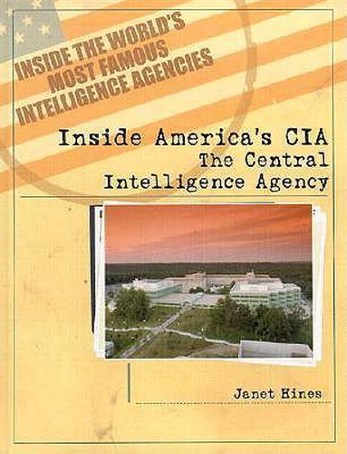 Cover image for Inside America's CIA: The Central Intelligence Agency
