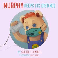 Cover image for Murphy Keeps His Distance