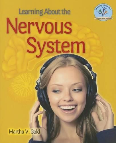 Cover image for Learning about the Nervous System