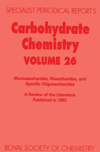 Cover image for Carbohydrate Chemistry: Volume 26