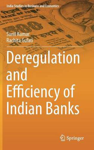 Cover image for Deregulation and Efficiency of Indian Banks