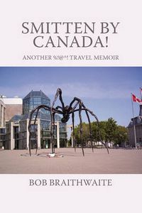 Cover image for Smitten by Canada!