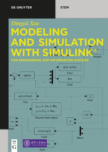 Cover image for Modeling and Simulation with Simulink (R): For Engineering and Information Systems