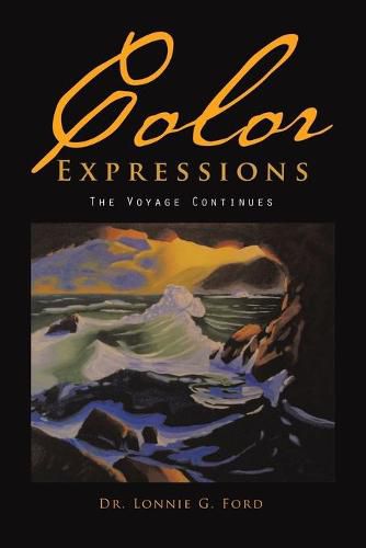 Cover image for Color Expressions: The Voyage Continues