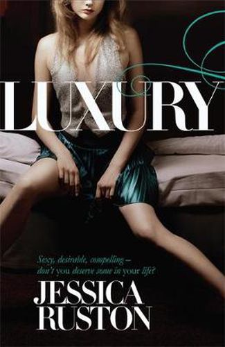 Cover image for Luxury: An irresistable story of glamour and scandal