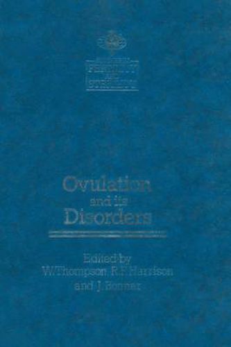 Cover image for Ovulation and its Disorders