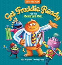 Cover image for Get Freddie Ready for the Monster Ball