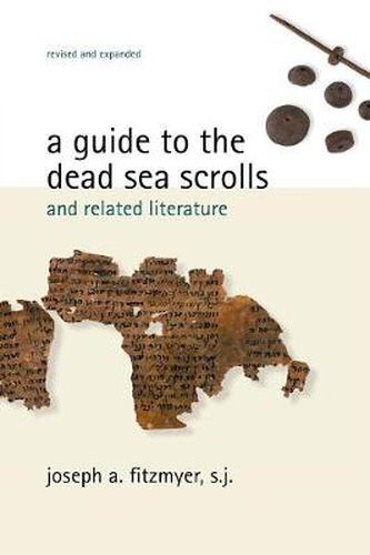 Cover image for A Guide to the Dead Sea Scrolls and Related Literature