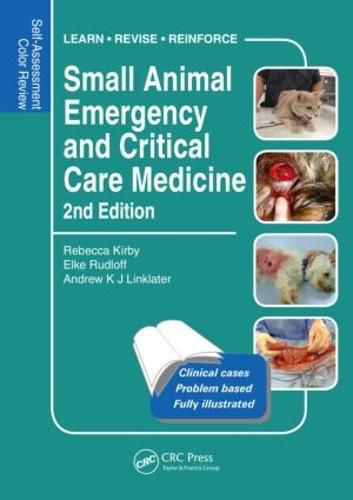 Cover image for Small Animal Emergency and Critical Care Medicine: Self-Assessment Color Review, Second Edition