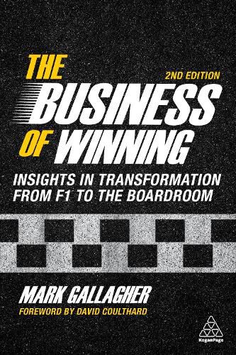 Cover image for The Business of Winning: Insights in Transformation from F1 to the Boardroom