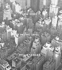 Cover image for Philip Trager: New York in the 1970s