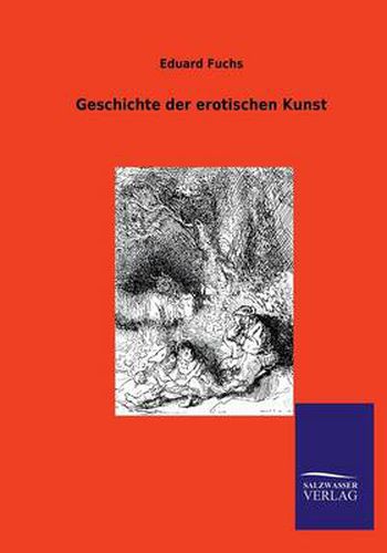 Cover image for Geschichte der erotischen Kunst