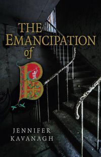 Cover image for Emancipation of B, The