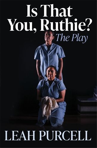 Cover image for Is That You, Ruthie? The Play