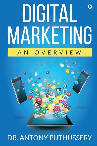 Cover image for Digital Marketing: An Overview