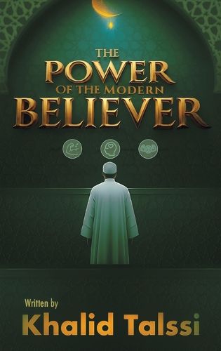 Cover image for The Power of the Modern Believer