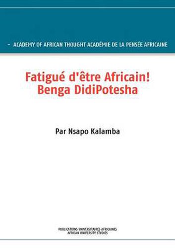 Cover image for Fatigu D' Tre Africain! Benga Didipotesha