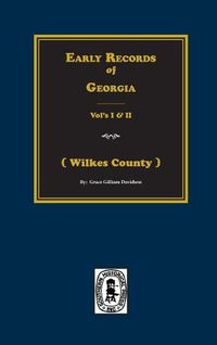 Cover image for (Wilkes County) Early Records of Georgia.