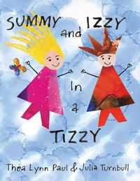 Cover image for Summy and Izzy in a Tizzy