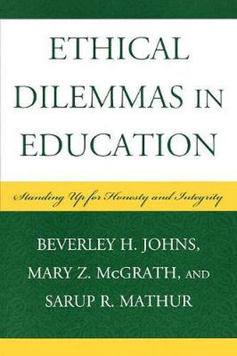 Ethical Dilemmas in Education: Standing Up for Honesty and Integrity