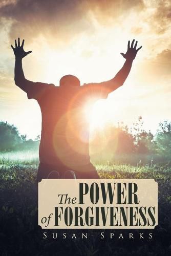 Cover image for The Power of Forgiveness