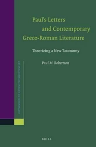 Cover image for Paul's Letters and Contemporary Greco-Roman Literature: Theorizing a New Taxonomy