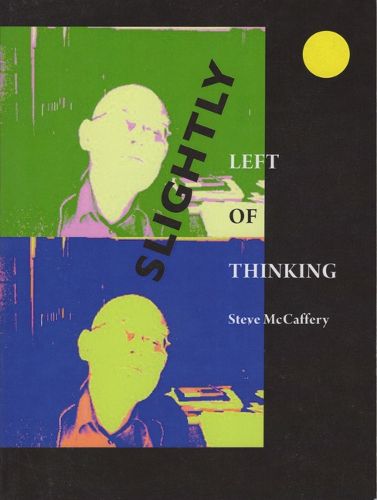 Cover image for Slightly Left of Thinking