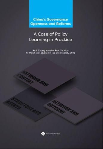 China's Governance Openness and Reforms: A Case of Policy Learning in Practice