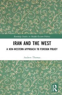 Cover image for Iran and the West
