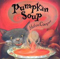 Cover image for Pumpkin Soup: A Picture Book