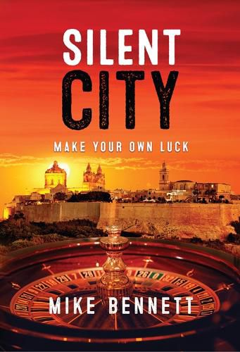 Cover image for Silent City: Make Your Own Luck