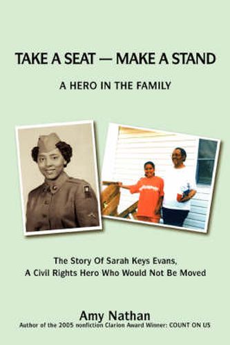 Cover image for Take A Seat -- Make A Stand: A Hero in the Family