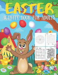 Cover image for Easter Activity Book for Adults