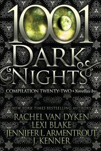 Cover image for 1001 Dark Nights: Compilation Twenty-Two