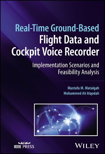 Cover image for Real-Time Ground-Based Flight Data and Cockpit Voice Recorder