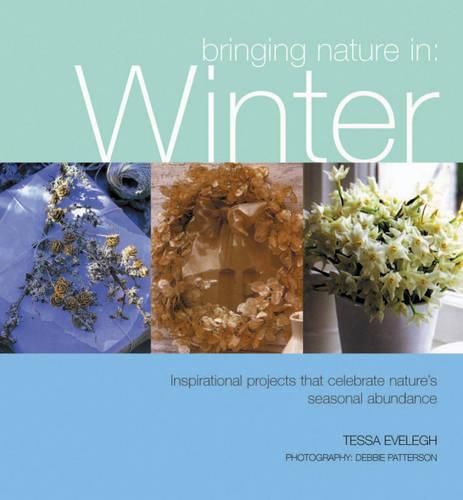 Cover image for Bringing Nature in: Winter