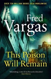 Cover image for This Poison Will Remain