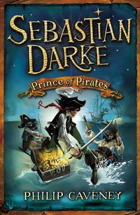 Cover image for Sebastian Darke: Prince of Pirates