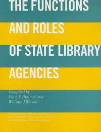 Cover image for The Functions and Roles of State Library Agencies