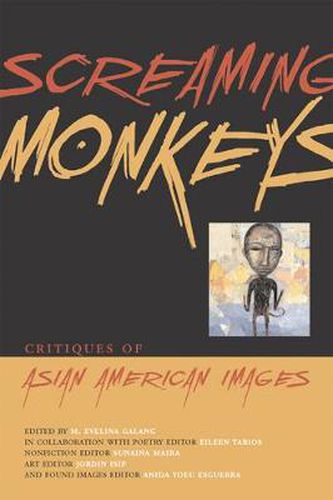 Cover image for Screaming Monkeys: Critiques of Asian American Images