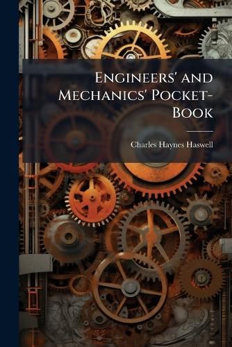 Cover image for Engineers' and Mechanics' Pocket-Book