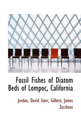 Cover image for Fossil Fishes of Diatom Beds of Lompoc, California