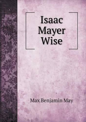 Isaac Mayer Wise