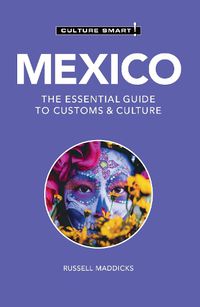 Cover image for Mexico - Culture Smart!