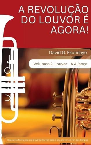Cover image for A REVOLUCAO DO LOUVOR E AGORA! Volumen 2