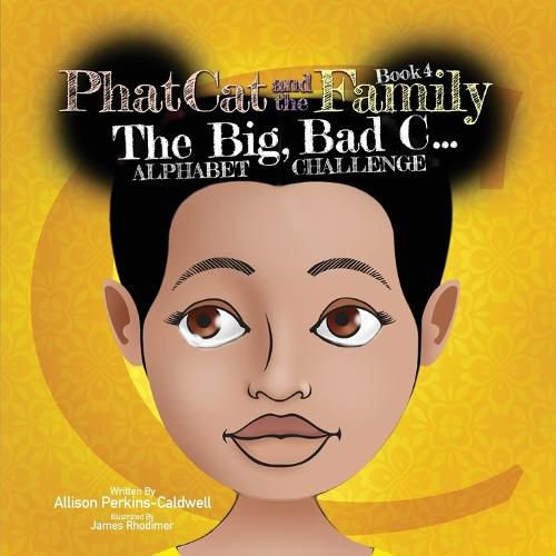 Cover image for Phat Cat and the Family - The Big, Bad C... Alphabet Challenge