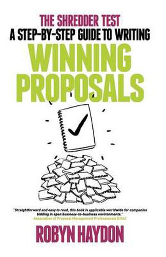 Cover image for The Shredder Test: The Australian Guide to Writing Winning Proposals